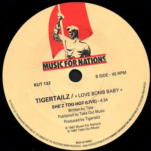 Tigertailz : Love Bomb Baby (7", Single)