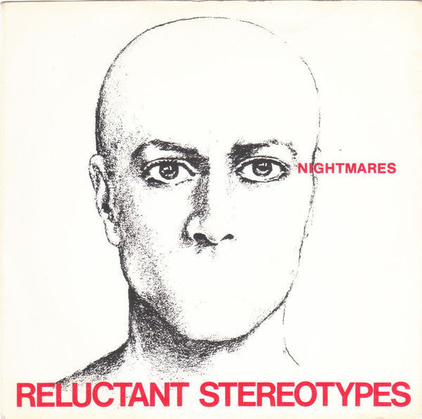 Reluctant Stereotypes : Nightmares (7", Single)