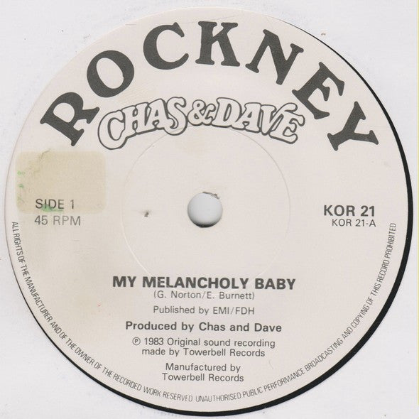 Chas And Dave : My Melancholy Baby (7", Single)