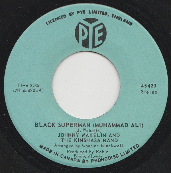 Johnny Wakelin & The Kinshasa Band : Black Superman (Muhammad Ali) (7", Single)