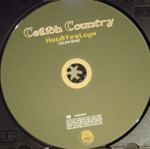 Haud Yer Lugs : Ceilidh Country (CD, Album)