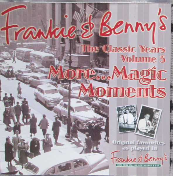 Various : Frankie & Benny's - The Classic Years Volume 5 More... Magic Moments (CD, Comp)