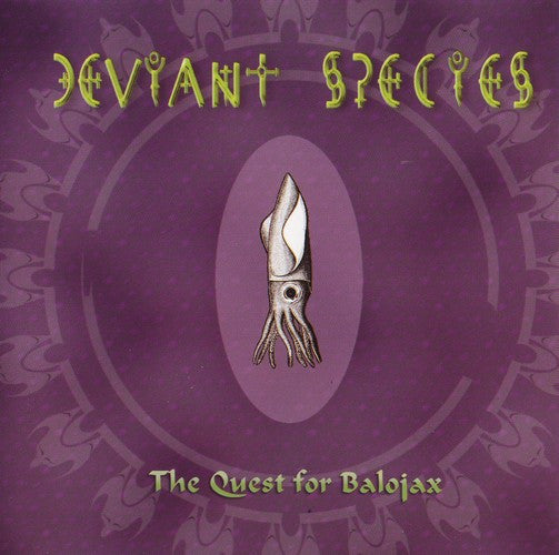 Deviant Species : The Quest For Balojax (CD, Album)