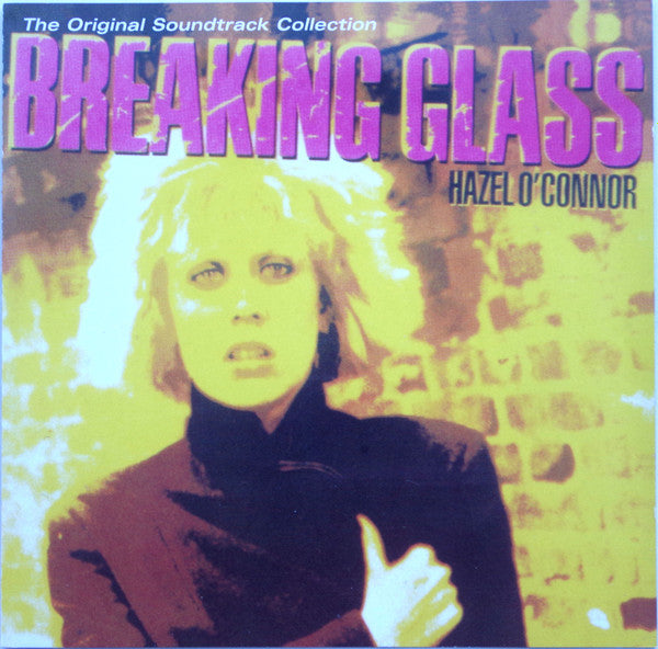 Hazel O'Connor : Breaking Glass (CD, Album, RE, Dis)