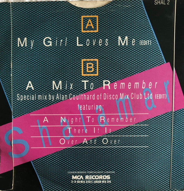 Shalamar : My Girl Loves Me (7")