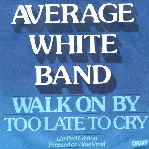 Average White Band - Walk On By (7) (Very Good (VG)) - DaddyPop