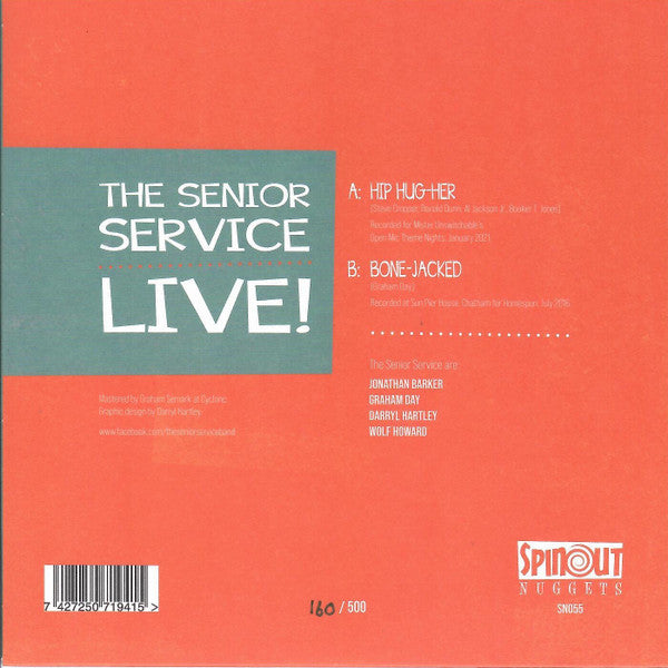 The Senior Service : The Senior Service Live! Hip Hug-Her / Bone-Jacked (7", Single, Ltd, Num)