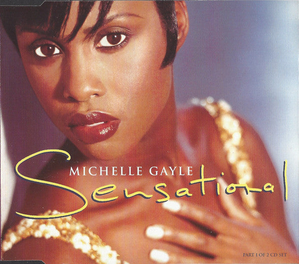 Michelle Gayle : Sensational (CD, Single, CD1)
