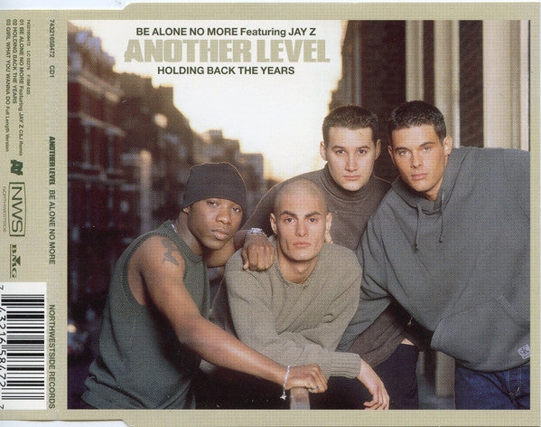 Another Level Featuring Jay-Z - Be Alone No More Holding Back The Years (CD) (Very Good Plus (VG)) - DaddyPop