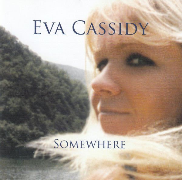 Eva Cassidy : Somewhere (CD, Album)