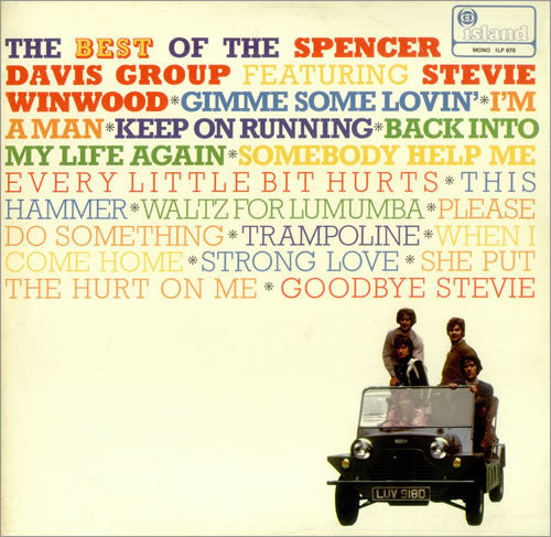 The Spencer Davis Group Featuring Steve Winwood : The Best Of The Spencer Davis Group Featuring Stevie Winwood (LP, Comp, Mono)