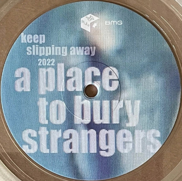 A Place To Bury Strangers : Keep Slipping Away 2022 (LP, EP, RSD, Ltd, Tra)