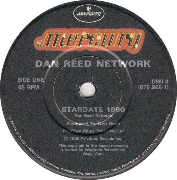 Dan Reed Network : Stardate 1990 / Rainbow Child (7", Single)