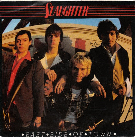 Slaughter And The Dogs : East Side Of Town (7", Promo)