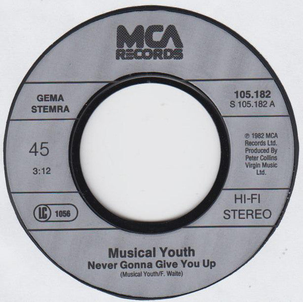 Musical Youth : Never Gonna Give You Up (7", Single)