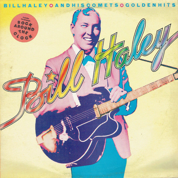 Bill Haley And His Comets : Golden Hits (LP, Comp)