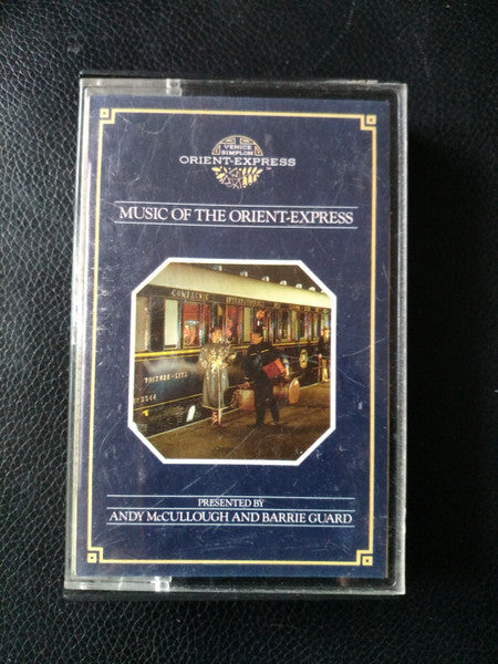 Andy McCullough (3) And Barrie Guard : Music Of The Orient-Express (Cass, Album, Dol)