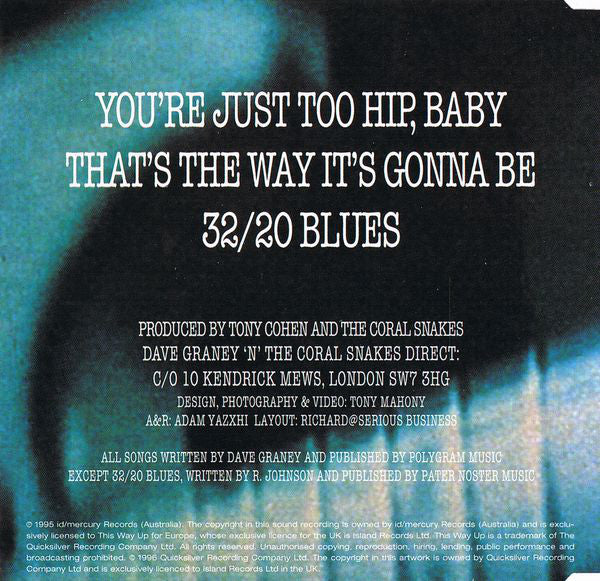 Dave Graney & The Coral Snakes : You're Just Too Hip, Baby (CD, Maxi)