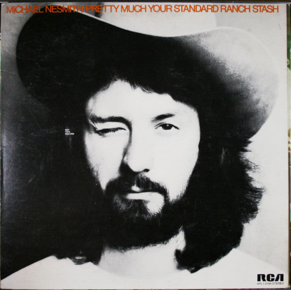 Michael Nesmith : Pretty Much Your Standard Ranch Stash (LP, Album, Ind)