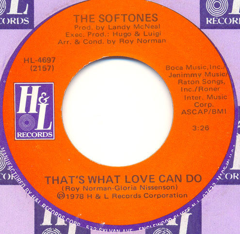 The Softones : That's What Love Can Do / Sweet Dreamer (7", Single)