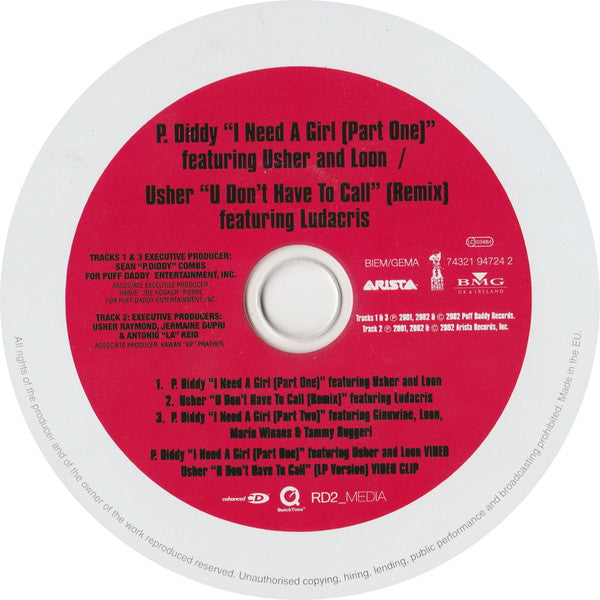 P. Diddy Feat. Usher & Loon / Usher : I Need A Girl (Part One) / U Don't Have To Call (CD, Single, Enh)