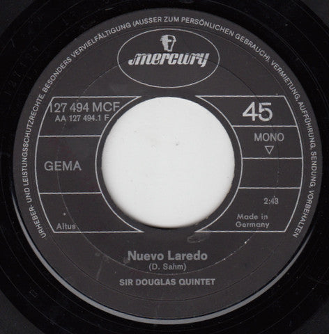 Sir Douglas Quintet : Nuevo Laredo / Texas Me (7", Single, Mono)