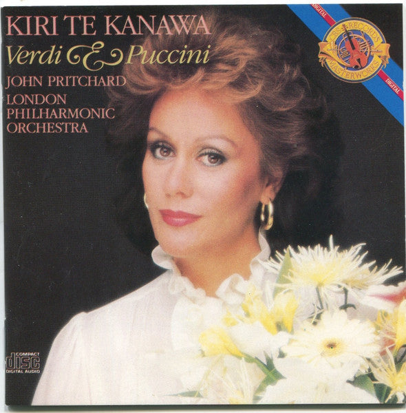 Giuseppe Verdi & Giacomo Puccini / Kiri Te Kanawa, John Pritchard, London Philharmonic Orchestra : Verdi & Puccini (CD, Album, RE)