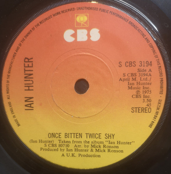 Ian Hunter : Once Bitten Twice Shy (7", Single, Sol)