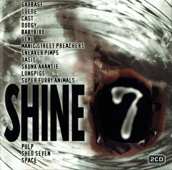 Various : Shine 7 (2xCD, Comp, RE, RP, PMD)