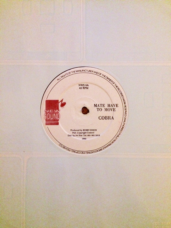 Cobra* : Mate Have To Move (12")