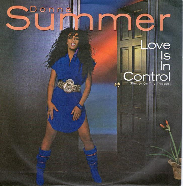 Donna Summer : Love Is In Control (Finger On The Trigger) (7", Single)