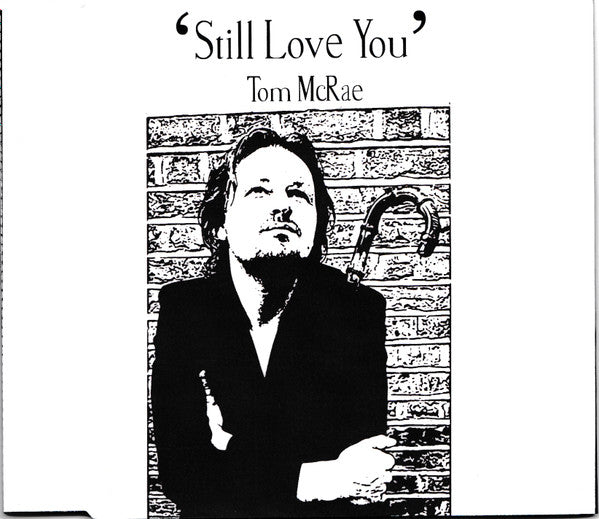 Tom McRae : Still Love You (CDr, Single, Promo)
