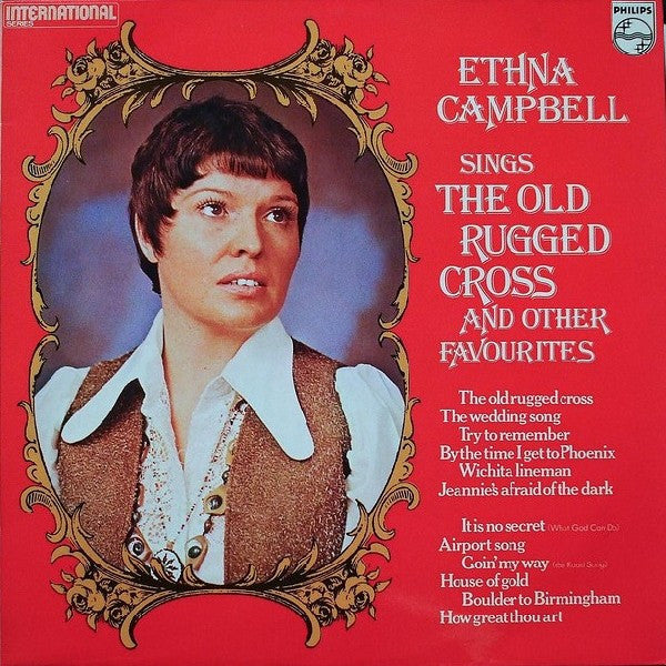 Ethna Campbell : Ethna Campbell Sings The Old Rugged Cross And Other Favourites (LP, Comp)