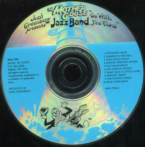 The Mother Goose Jazz Band : Go With The Flow (CD, Album)