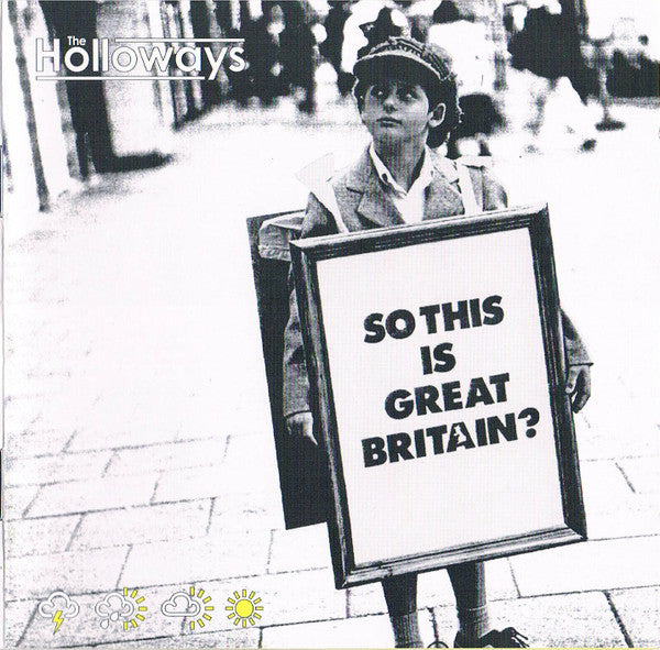The Holloways : So This Is Great Britain? (2xCD, Album, S/Edition)