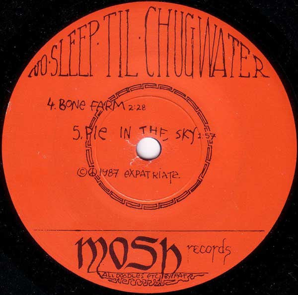 Expatriate : No Sleep Til Chugwater... (7", EP)