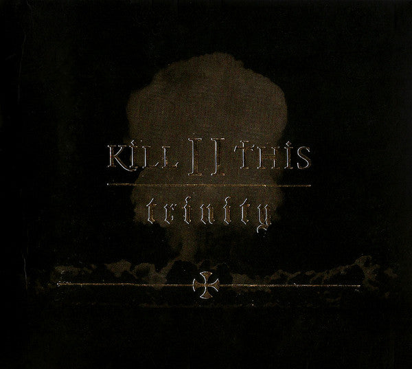 Kill II This : Trinity (CD, Album)