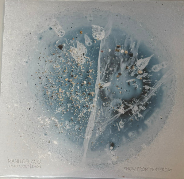 Manu Delago & Mad About Lemon : Snow From Yesterday (LP, Album)