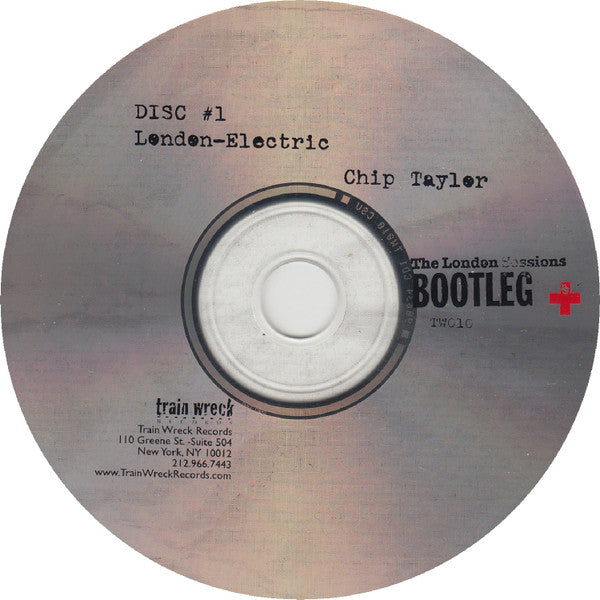 Chip Taylor : The London Sessions - Bootleg + (2xCD, Album)