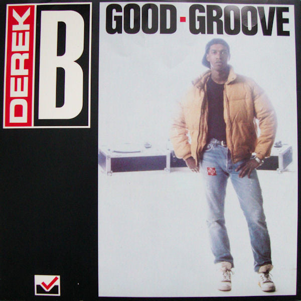 Derek B : Good Groove (12")