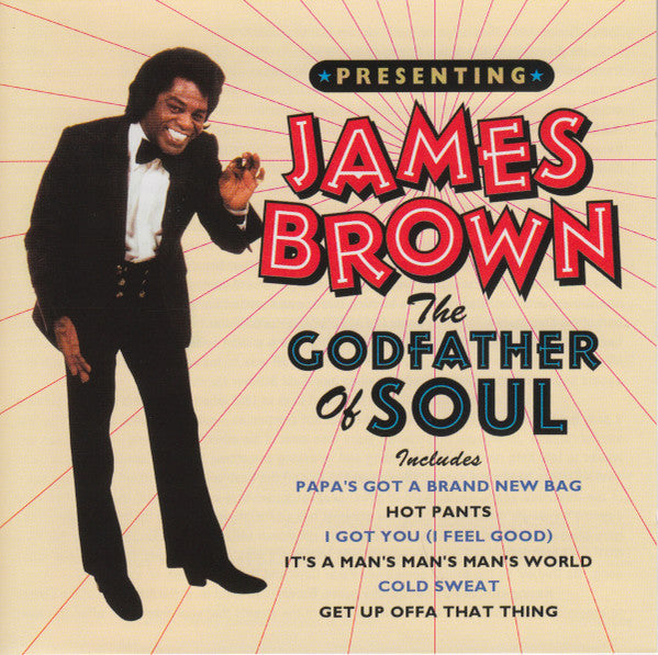 James Brown : Presenting James Brown The Godfather Of Soul (CD, Album, RM)