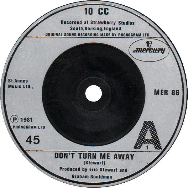 10cc : Don't Turn Me Away (7", Single)