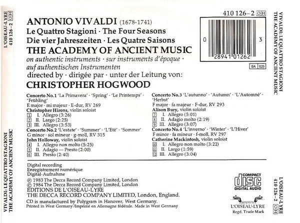 Antonio Vivaldi - The Academy Of Ancient Music, Christopher Hogwood / Alison Bury · Catherine Mackintosh · Christopher Hirons · John Holloway : Le Quattro Stagioni = The Four Seasons = Die Vier Jahreszeiten = Les Quatre Saisons (CD, Album, RP)
