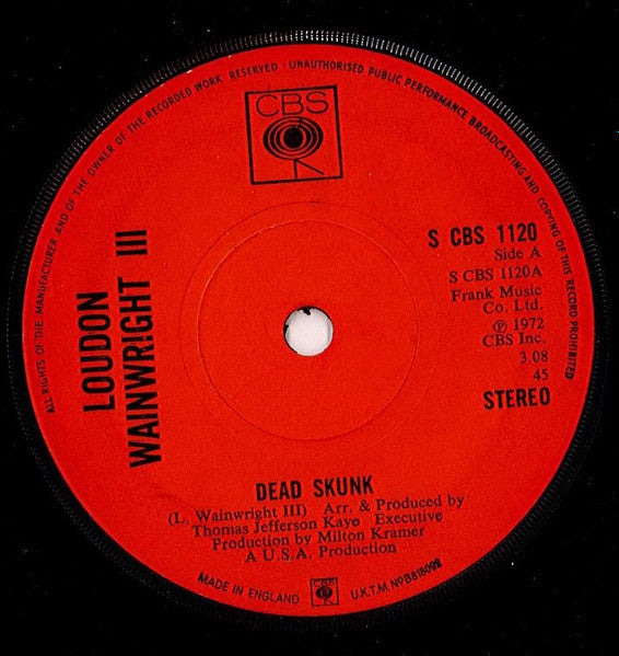 Loudon Wainwright III : Dead Skunk (7", Single, Sol)