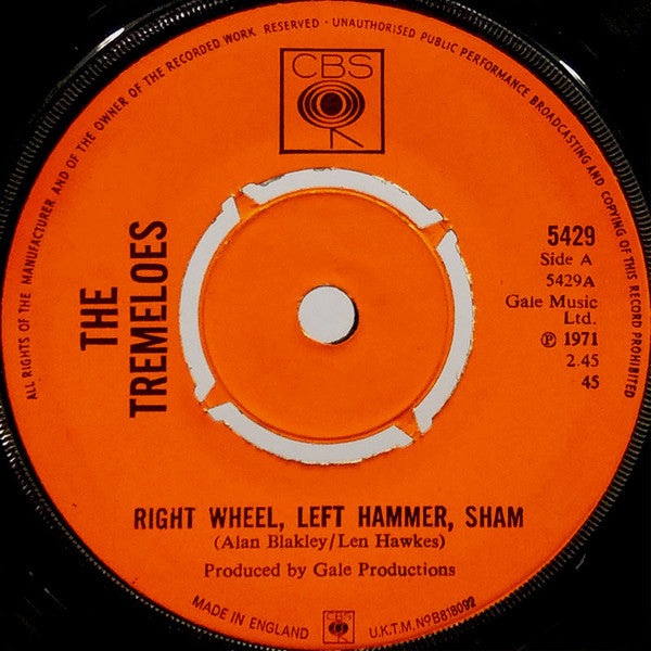 The Tremeloes : Right Wheel, Left Hammer, Sham (7", Single)