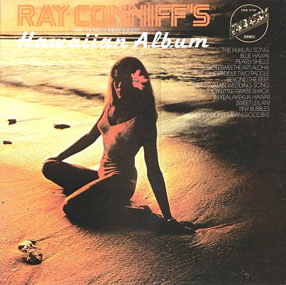 Ray Conniff And The Singers : Ray Conniff's Hawaiian Album (LP, Album, RE)