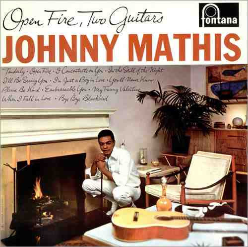 Johnny Mathis : Open Fire, Two Guitars (LP, Mono, Fli)