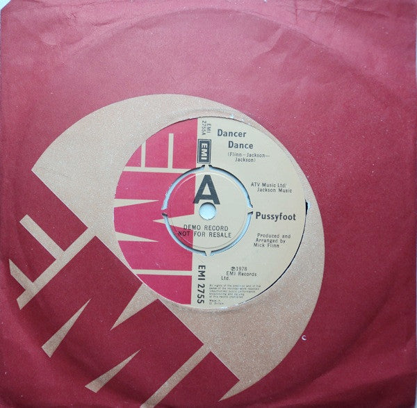 Pussyfoot : Dancer Dance (7", Promo)