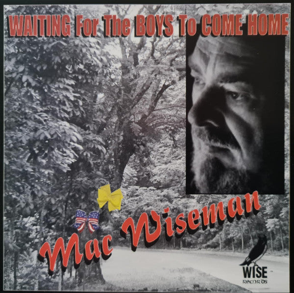 Mac Wiseman : Waiting For The Boys To Come Home (CD, Album, No )