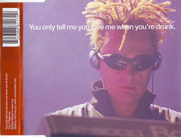 Pet Shop Boys : You Only Tell Me You Love Me When You're Drunk (CD, Single, CD2)